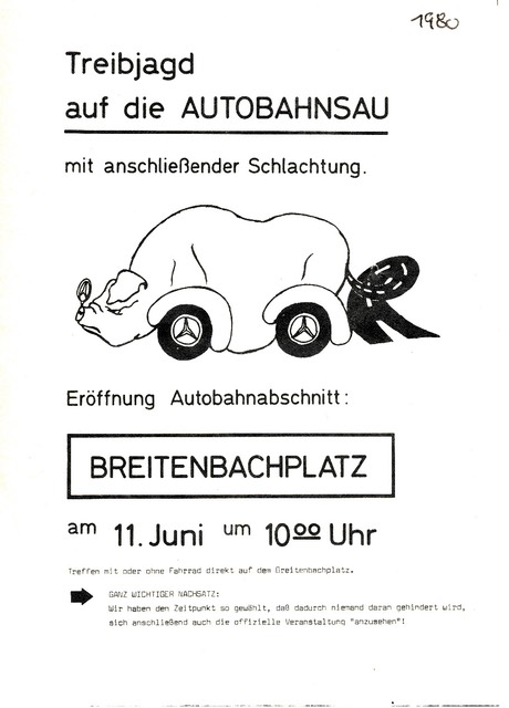 Breitenbachplatz: 1980, Protestflyer "Autobahnsau"